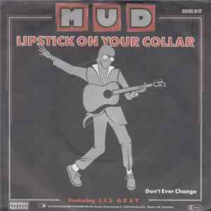 Mud - Lipstick On Your Collar FLAC