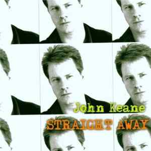 John Keane - Straight Away FLAC