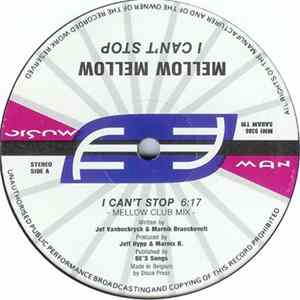 Mellow Mellow - I Can't Stop FLAC