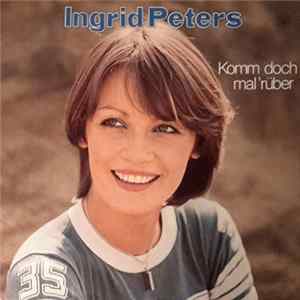 Ingrid Peters - Komm Doch Mal ’Rüber FLAC