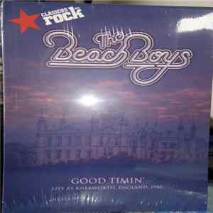 The Beach Boys - Good Timin´: Live at Knebworth, England 1980 FLAC