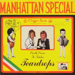 The Teardrops - Manhattan Special Coffee Soda Proudly Presents The Fabulous Teardrops FLAC
