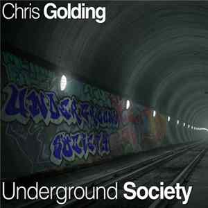 Chris Golding - Underground Society FLAC