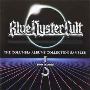 Blue Öyster Cult - The Columbia Albums Collectiön Sampler FLAC
