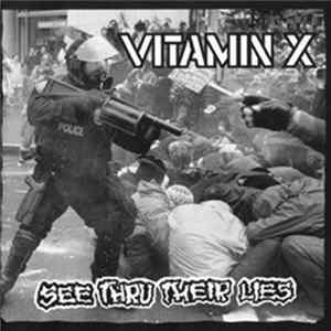 Vitamin X - See Thru Their Lies FLAC