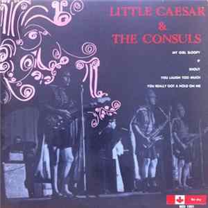 Little Caesar And The Consuls - Little Caesar & The Consuls FLAC