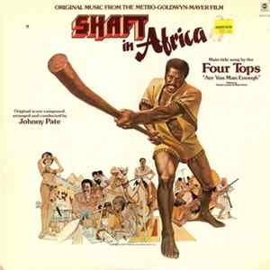 Johnny Pate - Shaft In Africa FLAC