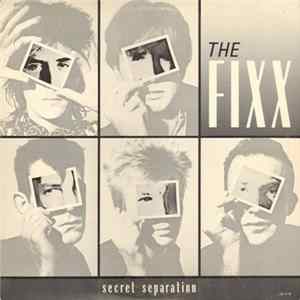 The Fixx - Secret Separation FLAC