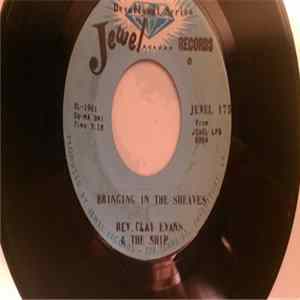 Rev. Clay Evans & The Ship - Bringing In The Sheaves FLAC