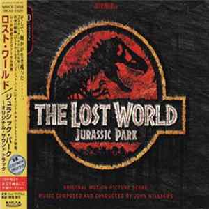 John Williams - The Lost World: Jurassic Park FLAC