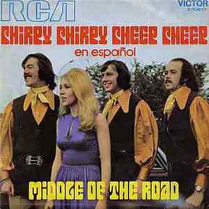 Middle Of The Road - Chirpy Chirpy Cheep Cheep (En Español) FLAC