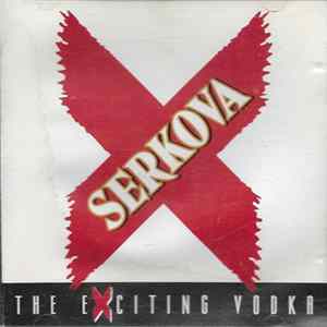 Various - Serkova - The Exciting Vodka FLAC
