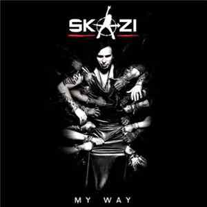 Skazi - My Way FLAC