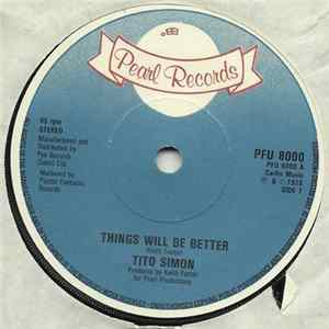Tito Simon - Things Will Be Better FLAC