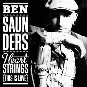 Ben Saunders - Heartstrings (This Is Love) FLAC