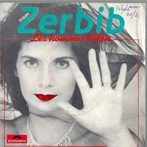 Sylvia Zerbib - Les Hommes Béton / Je Me Regarde Dans Toutes Les Glaces FLAC