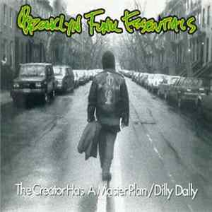 Brooklyn Funk Essentials - The Creator Has A Master Plan / Dilly Dally FLAC