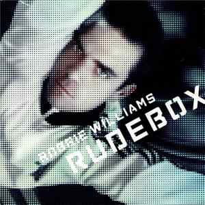 Robbie Williams - Rudebox FLAC