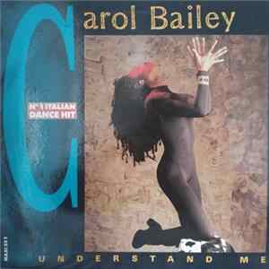 Carol Bailey - Understand Me FLAC