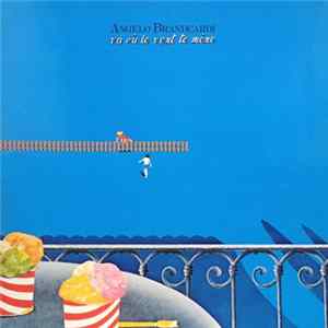 Angelo Branduardi - Va Où Le Vent Te Mène FLAC