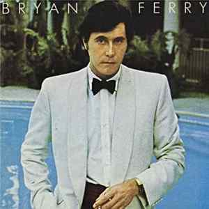 Bryan Ferry - Another Time, Another Place FLAC