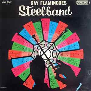 Gay Flamingoes - Steelband FLAC