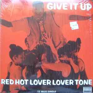 Red Hot Lover Lover Tone - Give It Up FLAC