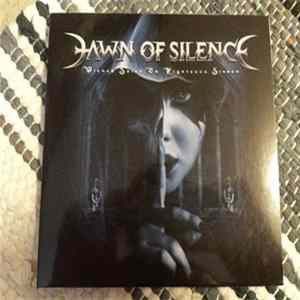 Dawn Of Silence - Wicked Saint Or Righteous Sinner FLAC
