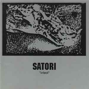Satori - Infect FLAC