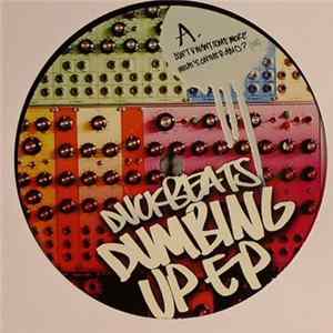 Duckbeats - Dumbing Up EP FLAC