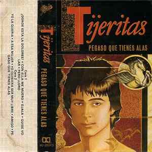 Tijeritas - Pegaso Que Tiene Alas FLAC