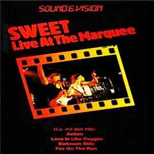 Sweet - Live At The Marquee FLAC