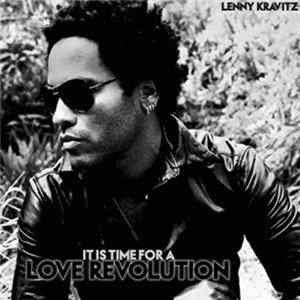 Lenny Kravitz - It Is Time For A Love Revolution FLAC