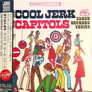 The Capitols - Dance The Cool Jerk With The Capitols FLAC