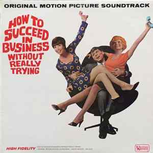 Various - How To Succeed In Business Without Really Trying (Original Motion Picture Soundtrack) FLAC