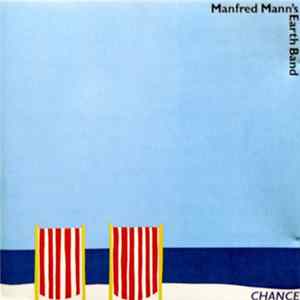 Manfred Mann's Earth Band - Chance FLAC
