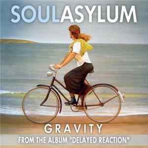 Soul Asylum - Gravity (Radio Edit) FLAC