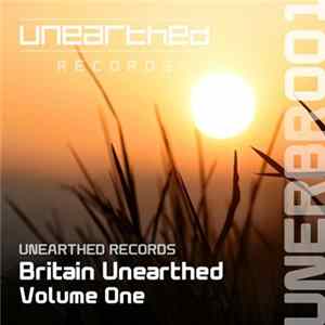 Various - Britain Unearthed Volume One FLAC