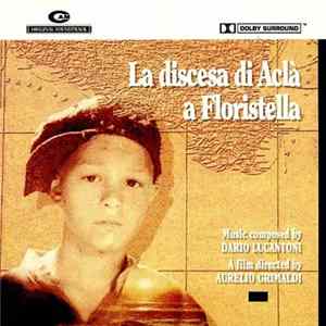 Dario Lucantoni - La Discesa Di Aclà A Floristella FLAC