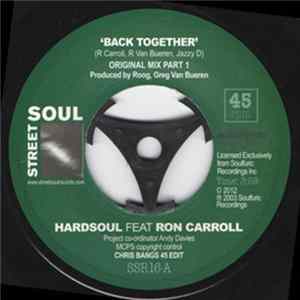 Hardsoul Feat. Ron Carroll - Back Together FLAC