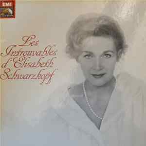 Elisabeth Schwarzkopf - Les Introuvables D'Elisabeth Schwarzkopf FLAC