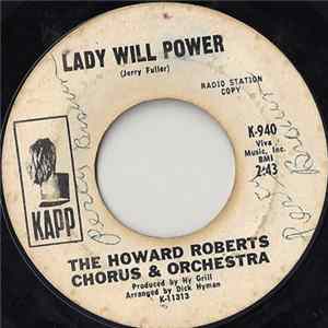 The Howard Roberts Chorus & Orchestra - Lady Will Power / Dream A Little Dream Of Me FLAC