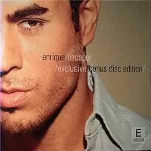 Enrique Iglesias - Escape FLAC