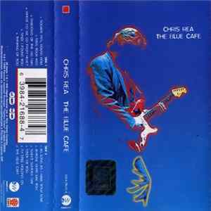 Chris Rea - The Blue Cafe FLAC
