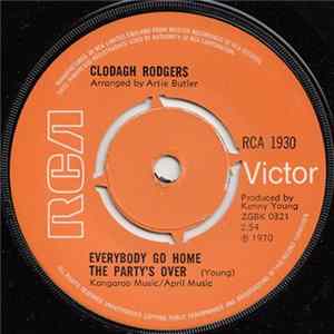 Clodagh Rodgers - Everybody Go Home The Party's Over FLAC