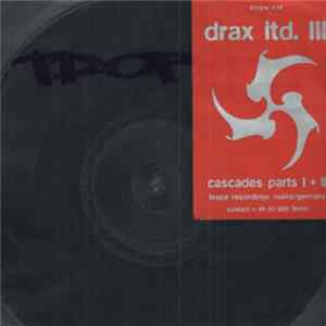 Drax Ltd. III - Cascades Parts I + II FLAC
