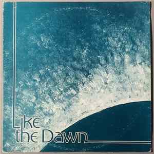 Chris Aridas, William Boecker and Pat Sexton - Like The Dawn FLAC
