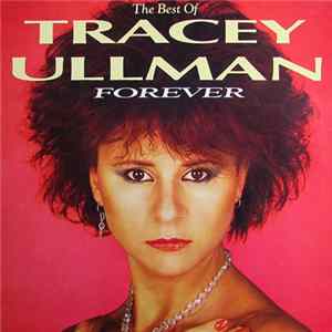 Tracey Ullman - Forever (The Best Of Tracey Ullman) FLAC