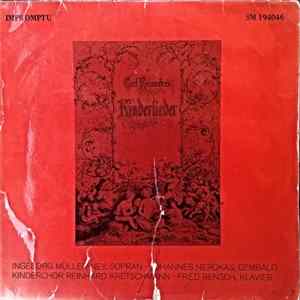 Carl Reinecke - Ingeborg Müller-Ney, Johannes Nerokas, Fred Rensch, Kinderchor Reinhard Kretschmann - Carl Reinecke's Kinderlieder FLAC