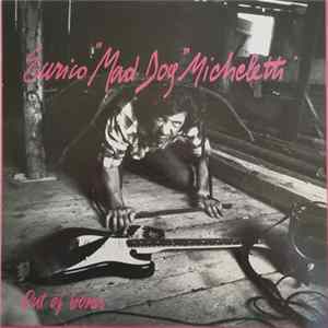 Enrico "Mad Dog" Micheletti - Out Of Bones FLAC